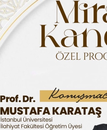 Battalgazi’de Miraç Kandili Özel Programı Düzenlenecek