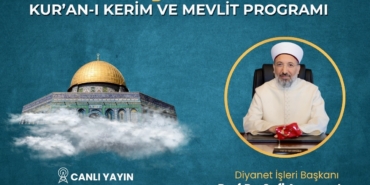 Diyanet İşleri Başkanı Arpaguş Miraç Kandili Programı İçin Malatya’ya Geliyor