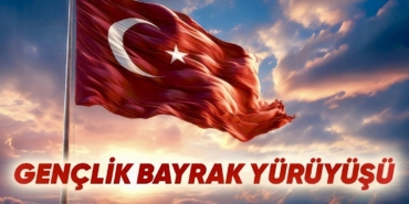 Beylerderesi’nde Bayrak Yürüyüşü Düzenlenecek