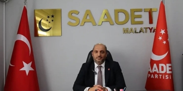 Saadet Partisi’nden Sami Er’e 2 Yıl Hatırlatması: “Malatya İcraat Bekliyor”