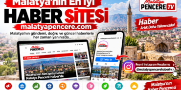 Malatya’nın Haber Penceresi (1)
